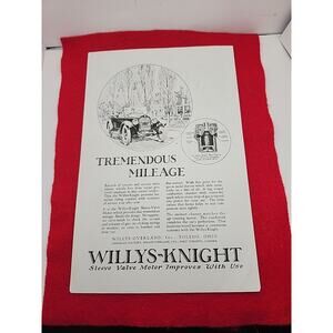 Vintage 1922 Willys-Knight: Tremendous Mileage Antique Print Ad Ephemera